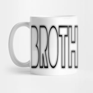 Brotherhood Mug